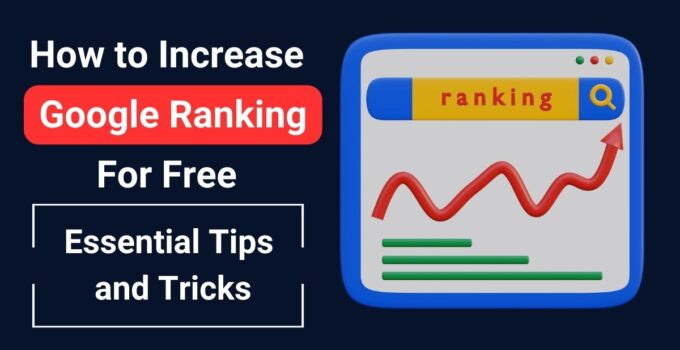 How to Increase Google Ranking for Free